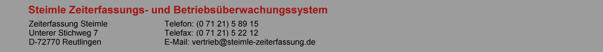 Steimle Zeiterfassung- und Betriebsberwachungssystem